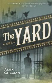 book cover of The Yard by Alex Grecian