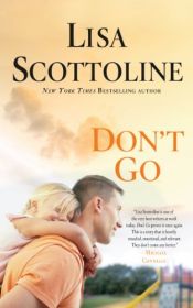 book cover of Dont Go (Thorndike Press Large Print Basic) by Lisa Scottoline