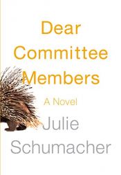 book cover of Dear Committee Members by Julie Schumacher