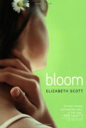 book cover of Bloom by Elizabeth Scott
