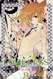 book cover of Loveless, Vol. 9 by Yun Kouga