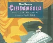 book cover of Walt Disney's Cinderella by Cynthia Rylant