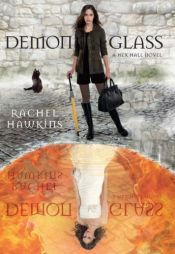 book cover of Hex Hall, Book 2: Demonglass by Rachel Hawkins