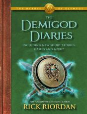 book cover of The Demigod Diaries (The Heroes of Olympus) by Rik Riordan