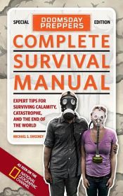 book cover of Doomsday Preppers Complete Survival Manual by Michael Sweeney