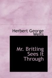 book cover of Mr. Britling Sees It Through by H.G. Wells