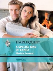 book cover of A Special Kind of Family (Harlequin Medical Romance 411) by Marion Lennox