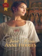 book cover of Secret Heiress by Anne Herries