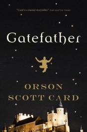 book cover of Gatefather by אורסון סקוט קארד