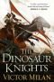 The Dinosaur Knights