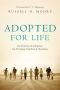 Adopted for Life