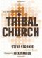 Tribal Church: Lead Small, Impact Big