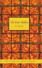 book cover of Four Million and Other Stories (Airmont Classic) by О. Генри