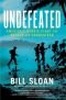 Undefeated : America's heroic fight for Bataan and Corregidor