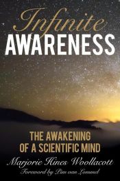 book cover of Infinite Awareness by Marjorie Hines Woollacott