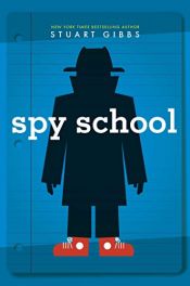 book cover of Spy school by Stuart Gibbs