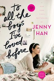 book cover of To All the Boys I've Loved Before by Jenny Han