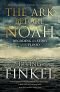 The Ark Before Noah: Decoding the Story of the Flood