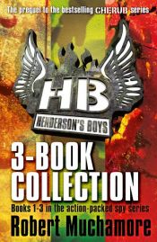 book cover of Henderson's Boys 3-Book Collection by Robert Muchamore