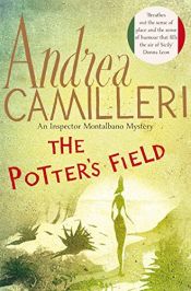 book cover of The Potter's Field (Inspector Montalbano Mysteries) by Αντρέα Καμιλλέρι