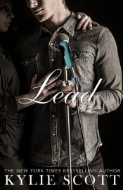 book cover of Lead by Kylie Scott