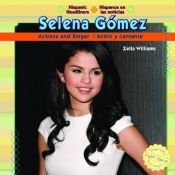 book cover of Selena Gomez: Actress and Singer by Zella Williams