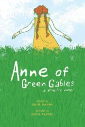 book cover of Anne of Green Gables by Mariah Marsden