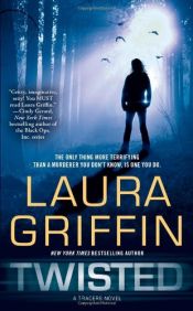 book cover of Twisted (Tracers) by Laura Griffin