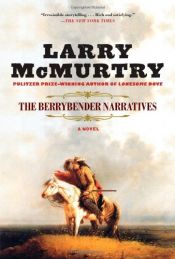 book cover of The Berrybender narratives by Larry McMurtry