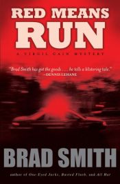 book cover of Red Means Run by Brad Smith