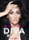 The Diva Rules: Ditch the Drama, Find Your Strength, and Sparkle Your Way to the Top