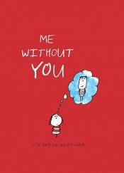 book cover of Me without You by Lisa Swerling|Ralph Lazar