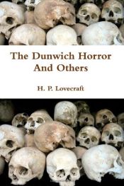 book cover of The Dunwich horror and others by H. P. Lovecraft