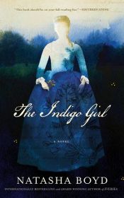 book cover of The Indigo Girl by Natasha Boyd