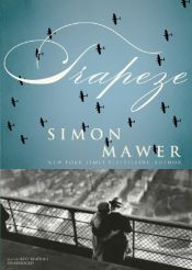 book cover of Trapeze by Simon Mawer