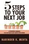 5 Steps To Your Next Job