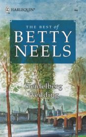 book cover of Heidelberg Wedding by Betty Neels