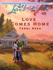 book cover of Love Comes Home (Love Inspired #258) by Terri Reed