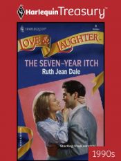 book cover of The Seven-Year Itch by Ruth Jean Dale