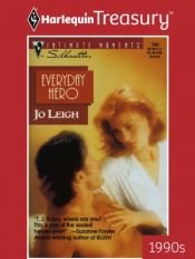 book cover of Silhouette Intimate Moments #740: Everyday Hero by Jo Leigh