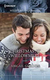 book cover of Christmas at Willowmere by Abigail Gordon