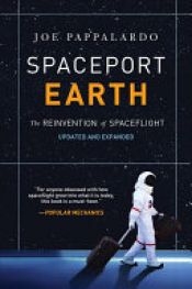 book cover of Spaceport Earth by Pappalardo Joe