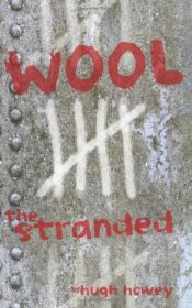 book cover of Wool 5 - The Stranded by 休豪伊