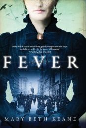 book cover of Fever by Mary Beth Keane