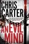 An Evil Mind: A brilliant serial killer thriller, featuring the unstoppable Robert Hunter