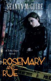 book cover of Rosemary and Rue by Seanan McGuire