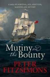 book cover of Mutiny on the Bounty by Peter Fitzsimons