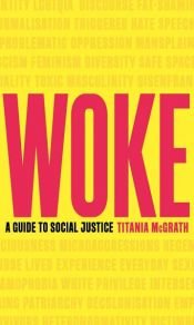 book cover of Woke by Titania McGrath