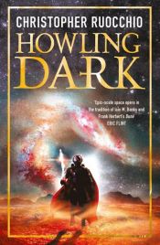 book cover of Howling Dark by Christopher Ruocchio