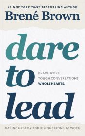 book cover of Dare to Lead by Brené Brown